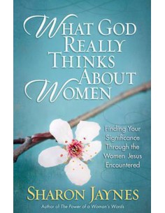 WHAT GOD REALLY THINKS...