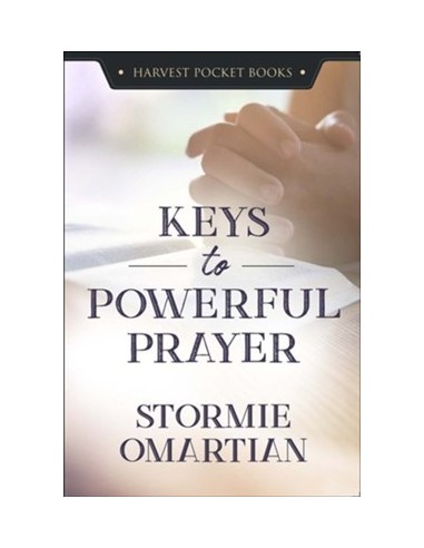 KEYS TO POWERFUL PRAYER