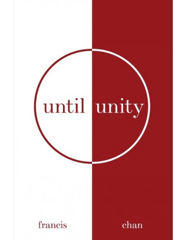 UNTIL UNITY
