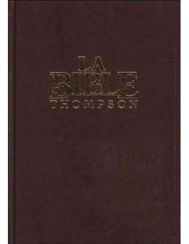 BIBLE THOMPSON, LA  AVEC CHAINE DE REFER