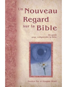 NOUVEAU REGARD SUR LA BIBLE