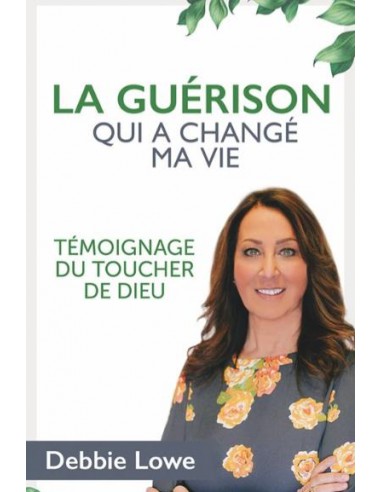 GUERISON AUI A CHANGE MA VIE