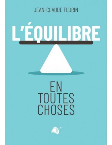 EQUILIBRE, L'