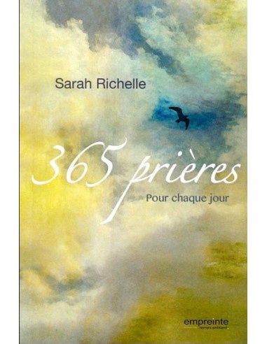 365 PRIERES POUR CHAQUE JOUR