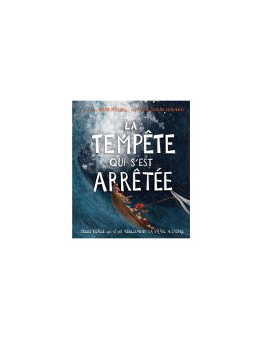 TEMPETE QUI S'EST ARRETEE, LA
