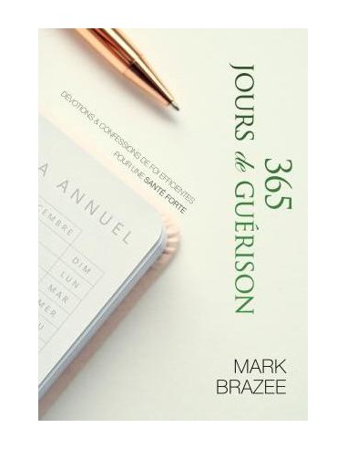 365 JOURS DE GUERISON