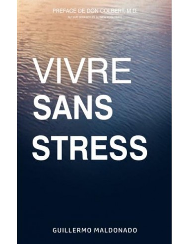 VIVRE SANS STRESS