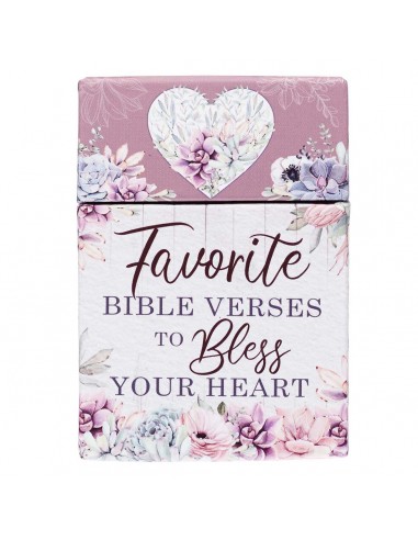 FAV. BIBLE VERSES TO BLESS YOUR HEART
