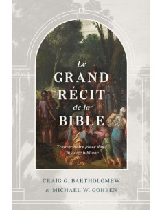 GRAND RECIT DE LA BIBLE, LE