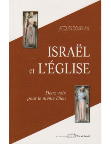 ISRAEL ET L'EGLISE
