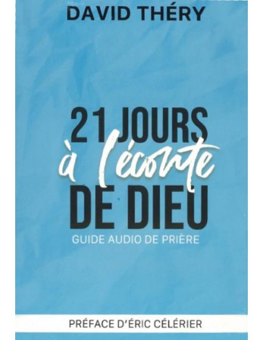 21 JOURS A L' ECOUTE DE DIEU