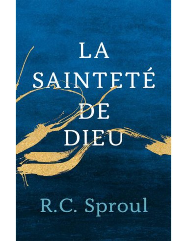 SAINTETE DE DIEU, LA