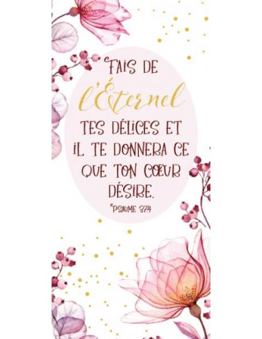 FAIS DE L' ETERNEL TES DELICES