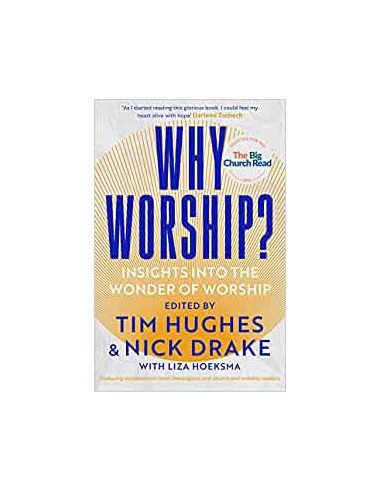 WHY WORSHIP?