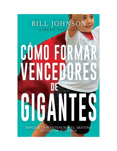 COMO FORMAR VENCEDORES DE GIGANTES