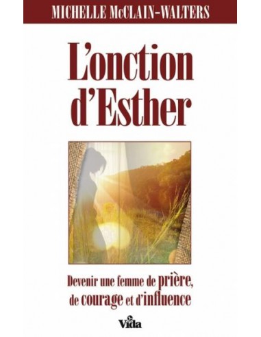 ONCTION D'ESTHER, L'