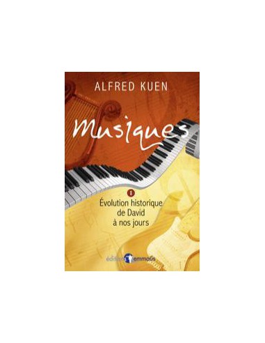 MUSIQUES EVOLUTION HIST. DE DAVID A NOS