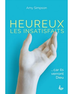 HEUREUX LES INSATISFAITS