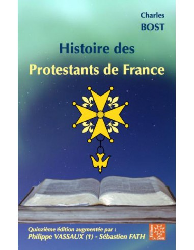 HISTOIRE DES PROSTESTANTS DE FRANCE