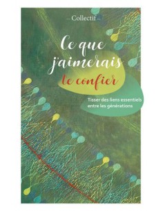 CE QUE J'AIMERAIS TE CONFIER