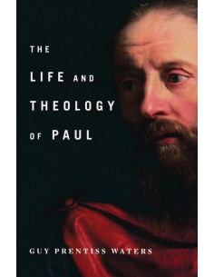 LIFE AND THEOLOGY OF PAUL, THE