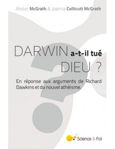 DARWIN A-T-IL TUE DIEU