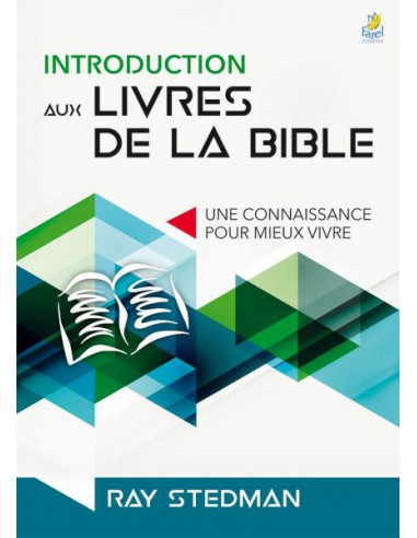 INTRODUCTION AUX LIVRES DE LA BIBLE