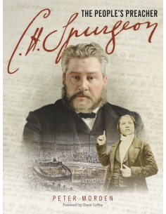 C.H. SPURGEON: THE PEOPLE'S...