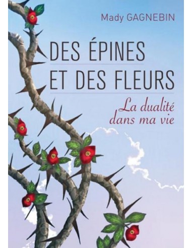 EPINES ET DES FLEURS, DES