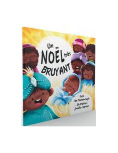 NOEL TRES BRUYANT, UN