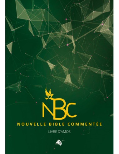 NOUVELLE BIBLE COMMENTEE