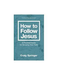 HOW TO FOLLOW JESUS