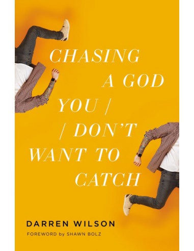 CHASING A GOD YOU DON'T WANT TO CATCH