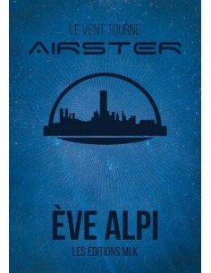 AIRSTER, LE VENT TOURNE