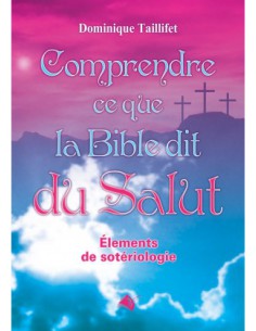 COMPRENDRE CE QUE LA BIBLE...