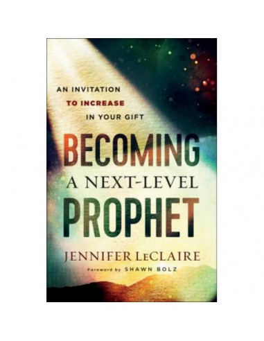 BECOMING A NEXT LEVEL PROPHET