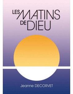 MATINS DE DIEU, LES