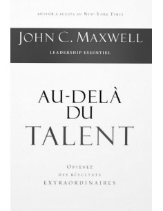 AU-DELA DU TALENT
