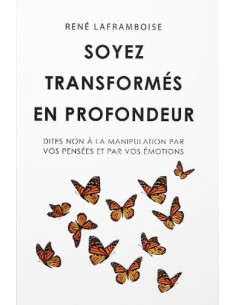 SOYEZ TRANSFORMES EN...