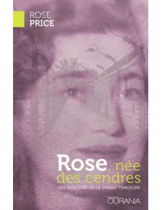 ROSE, NEE DES CENDRES
