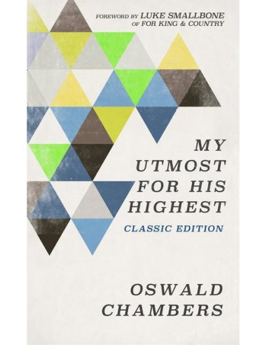 MY UTMOST FOR HIS HIGHEST