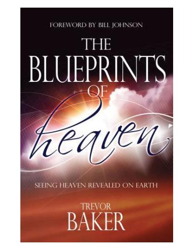 BLUEPRINTS OF HEAVEN, THE