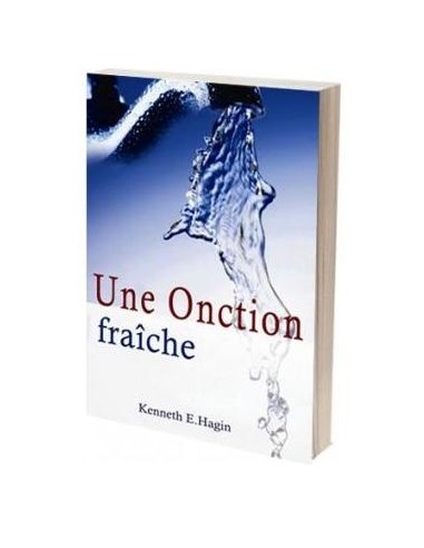ONCTION FRAICHE, UNE