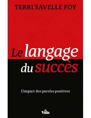 LANGAGE DU SUCCES, LE