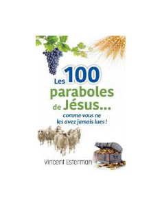 100 PARABOLES DE JESUS, LES