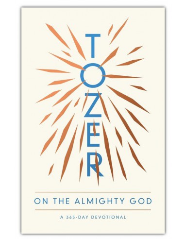 TOZER ON THE ALMIGHTY GOD