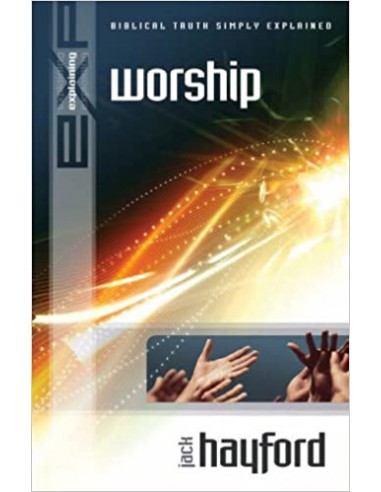 EXPLAINING WORSHIP