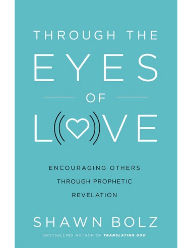 THROUGH THE EYES OF LOVE