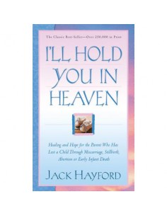 I'LL HOLD YOU IN HEAVEN