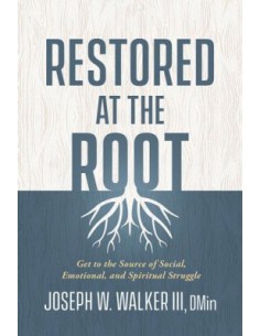 RESTORED AT THE ROOT